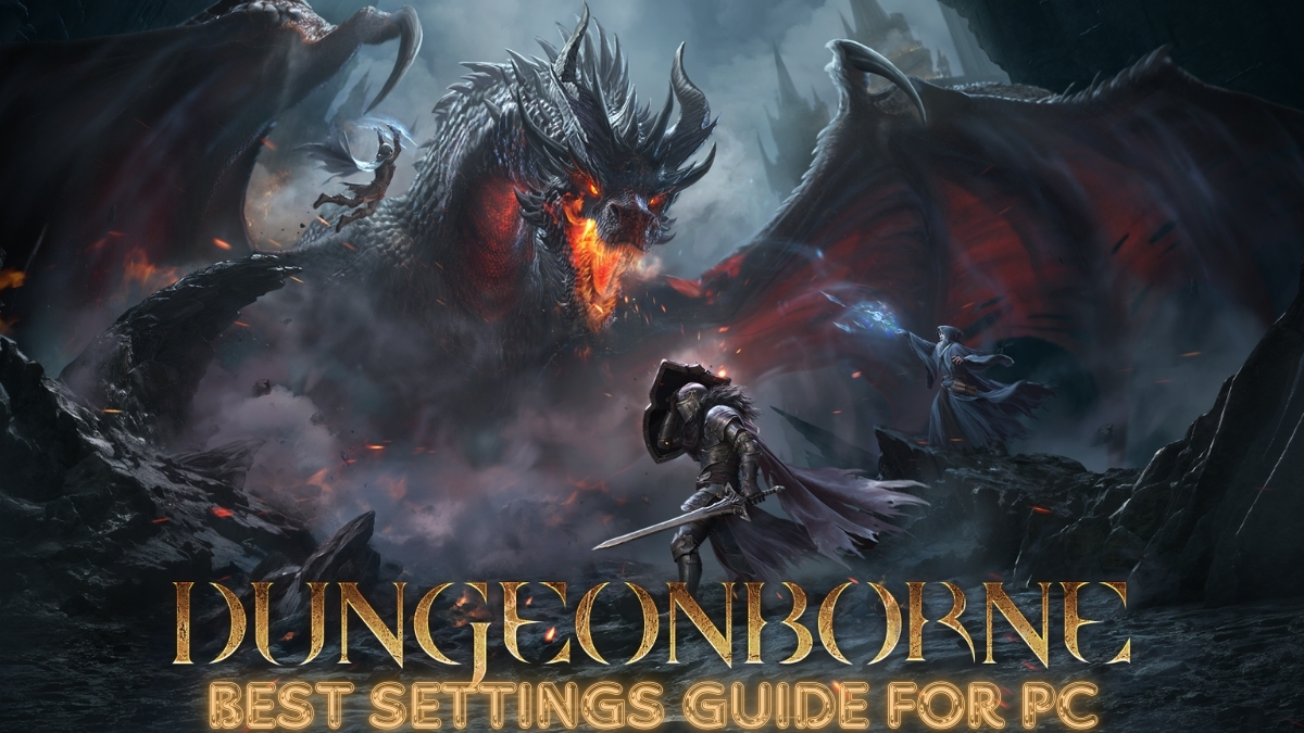 The best settings to use in Dungeonborne PC