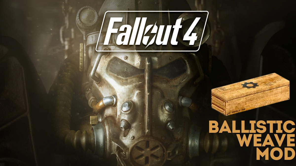 How to get Fallout 4 Ballistic Weave mod and best items to use it on.