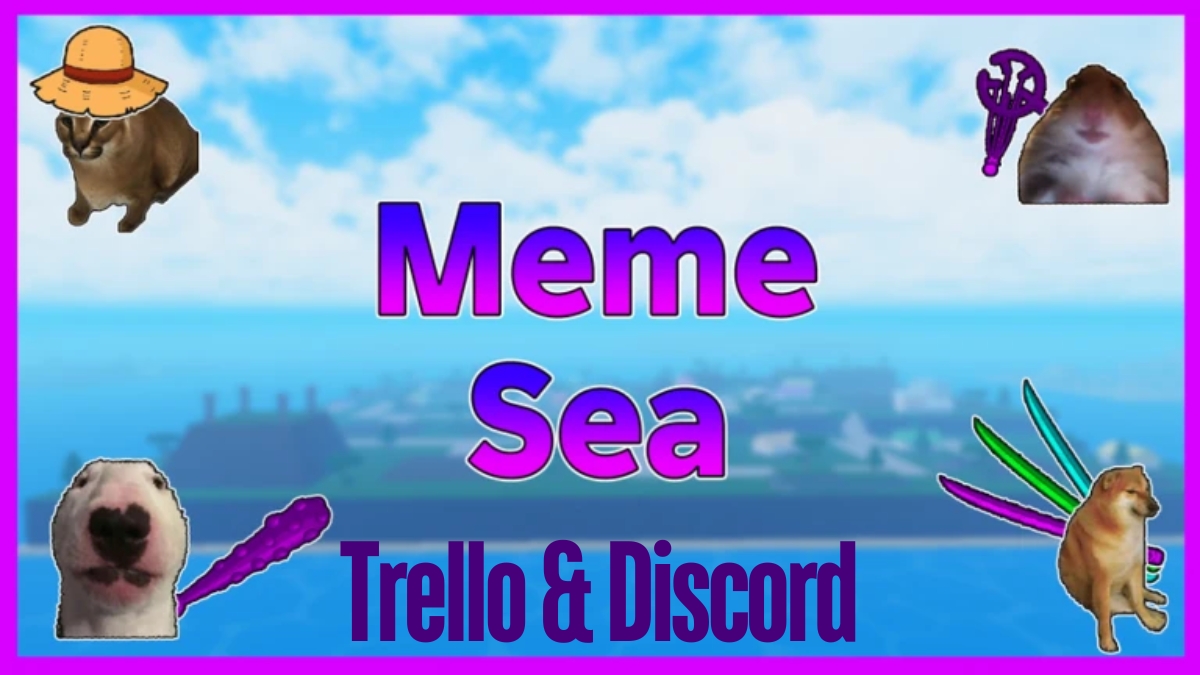 Meme Sea Ссылка на сервер Trello и Discord