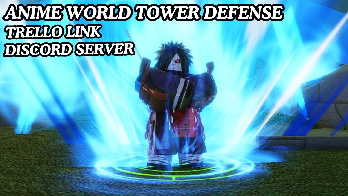 Defense Trello and discord server links - Anime World Tower