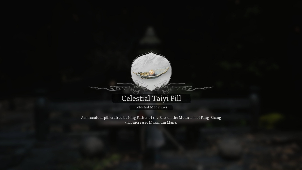 Celestial Taiyi Pill will increase maximum mana