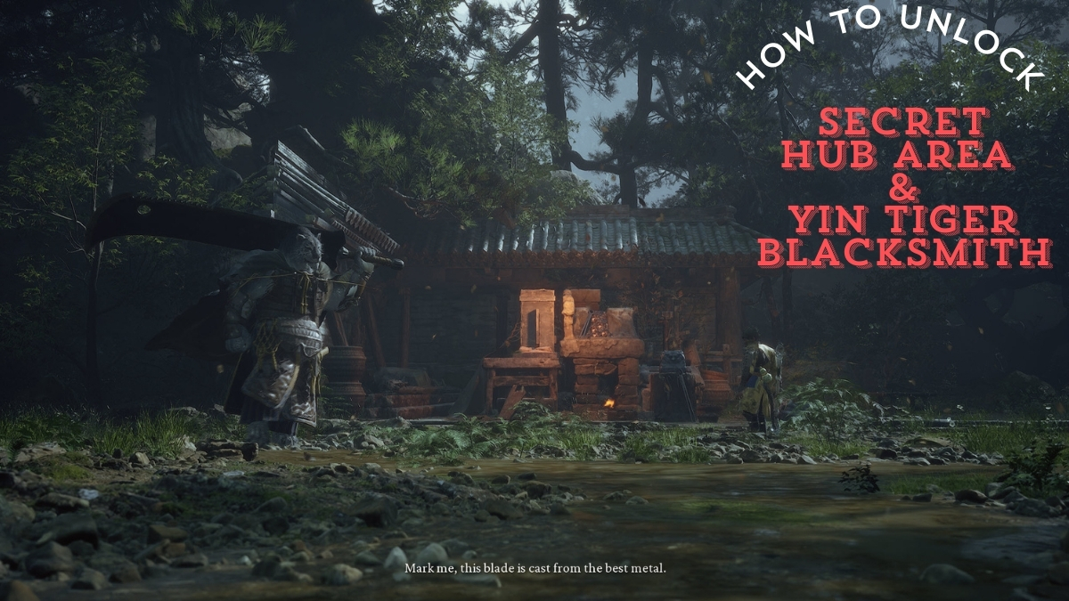 Guide to unlock the secret NPC Hub area and Yin Tiger Blacksmith in Black Myth Wukong