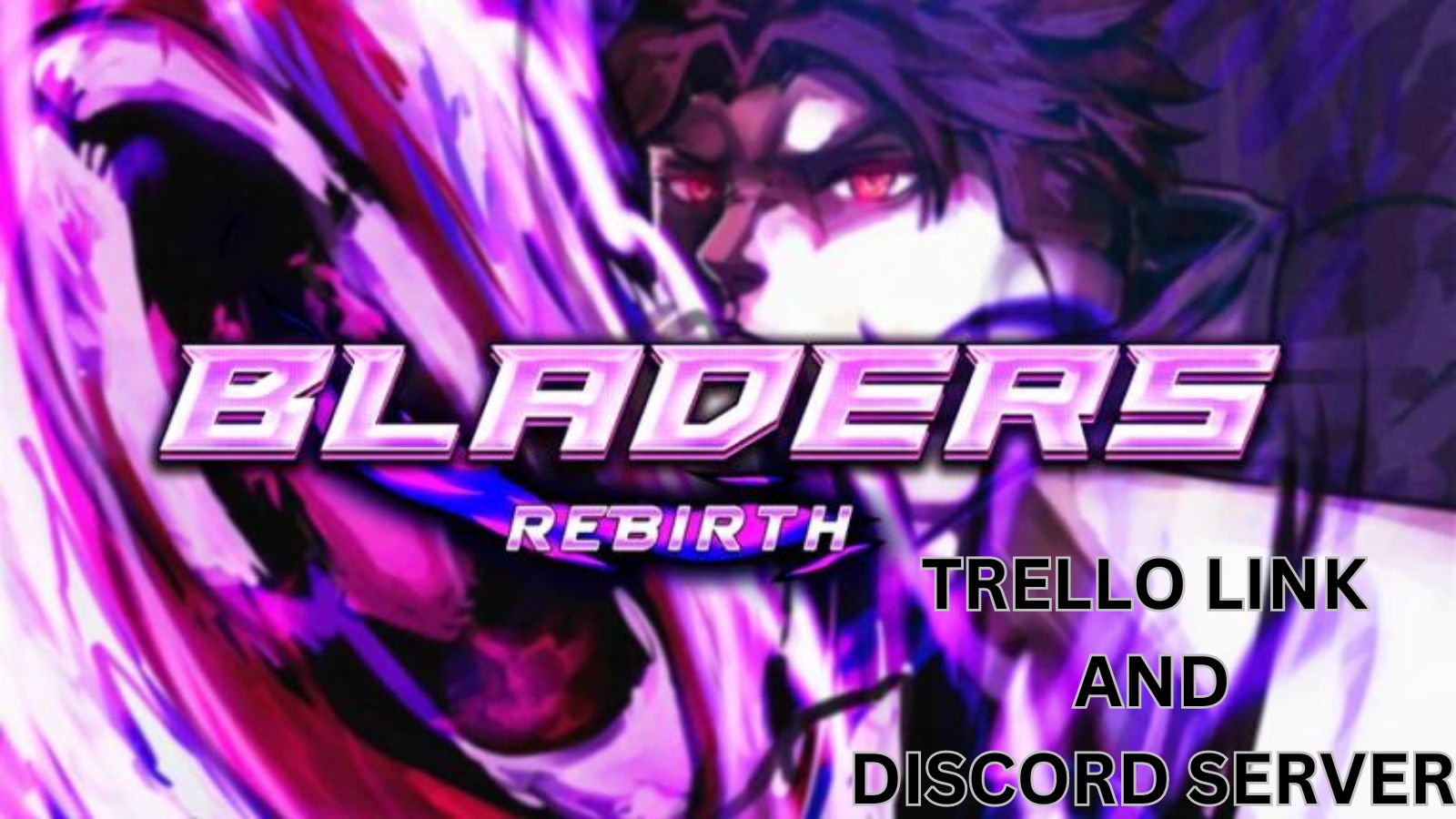 Bladers Rebirth Trello Link и сервер Discord (сентябрь 2024 г.)